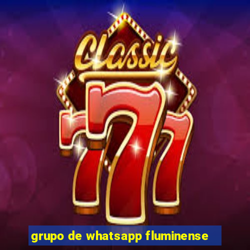 grupo de whatsapp fluminense